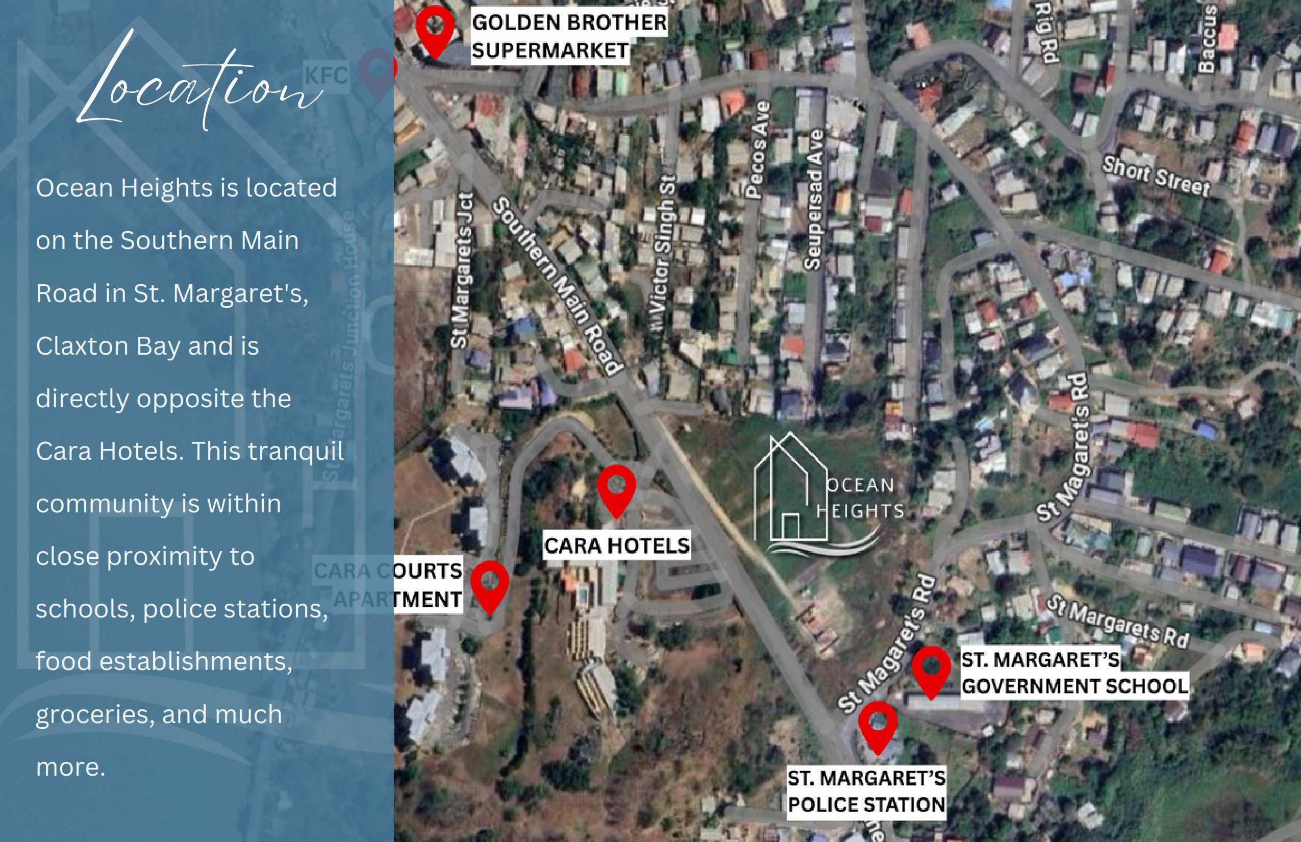 Alt Text: A satellite map showing the location of Ocean Heights in St. Margaret's, Claxton Bay, with red pins marking key amenities like Cara Hotels, Golden Brother Supermarket, St. Margaret's Government School, and St. Margaret's Police Station.